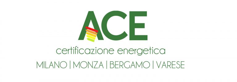 Certificazione energetica Milano Monza Varese Bergamo  - ACE CONSULTING CERTIFICAZIONE ENERGETICA